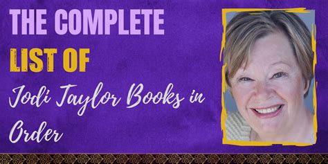 jodi taylor|The Complete List of Jodi Taylor Books in Order.